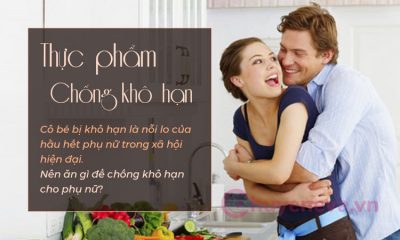 https://chuabenhvungkin.com/wp-content/uploads/2020/11/thuc-pham-chong-kho-han-400x240.jpg